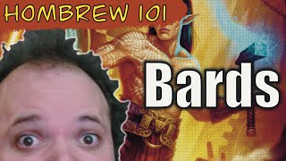 Lets talk Bard Subclass Design | Then I review YOUR homebrew
