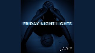 Friday Night Lights (Full Mixtape)