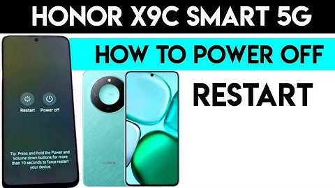 How to Power Off & Restart Honor X9C Smart 5G