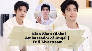 Global Ambassador Xiao Zhan Angel Livestream With Eng Sub💧❤️ | Full Moments | Handsome & Soft Energy screenshot 1