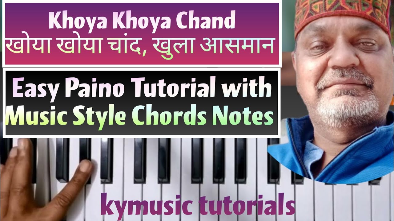 Khoya Khoya Chand || खोया खोया चांद, खुला आसमान || Easy Tutorial  Music Style Chords Notes ||