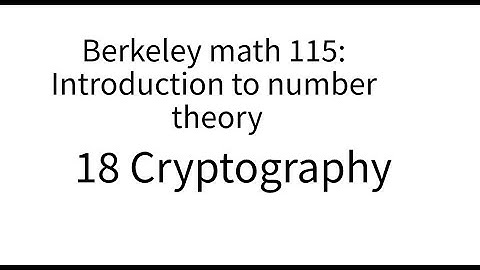 Introduction to number theory lecture 18. Cryptography