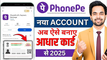 Aadhar Card Se Phone Pe Ka Account Kaise Banaye - Phone Pe Account Kaise Banaye Aadhar Card Se