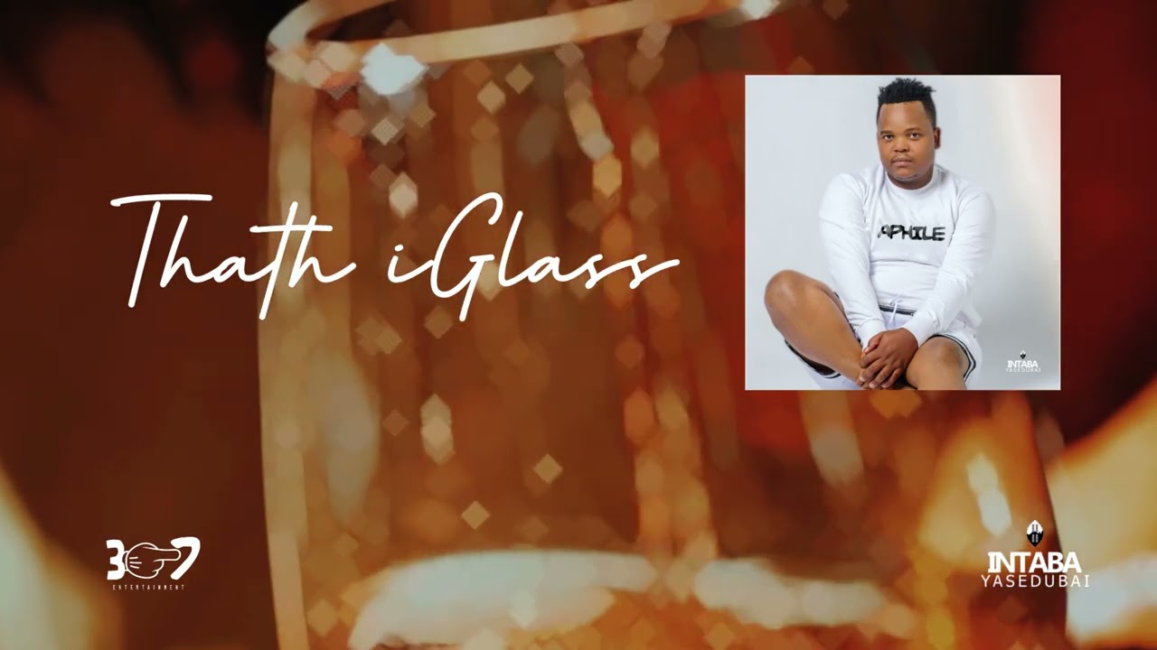 Watch Intabayasedubai - Thath iGlass (Official Audio) on YouTube Watch Intabayasedubai - Thath iGlass (Official Audio) on YouTube
