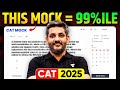 THIS Mock Test = 99%ile! 💥 The Mock You MUST Attempt for CAT 2025