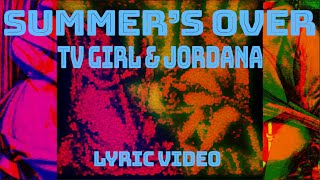 Summer's Over Lyric Video - TV Girl & Jordana (Music Visualizer) Resimi