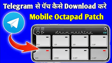 Mobile Octapad Patch Download Kaise Kare - Drum Machine Patch Kaise Download Kare