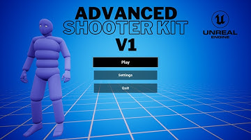 Advanced Shooter kit v1 Unreal Engine