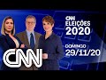AO VIVO: ESPECIAL CNN ELEIÇÕES  - 29/11/2020