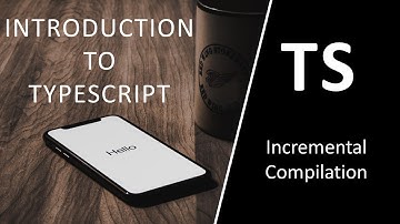 03 Incremental compilation