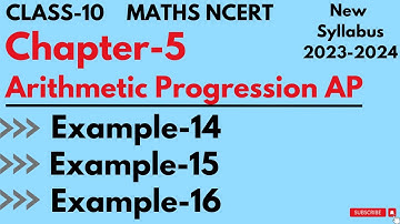 Example-14,15,16 | Class 10 Maths Chapter-5 Arithmetic Progression | New syllabus 2023-2024 | NCERT