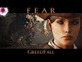 GreedFall| Fear