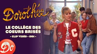 Dorothée - Le collège des cœurs brisés | CLIP OFFICIEL - 1991 chords