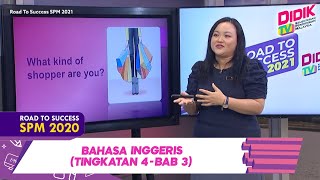 DidikTV Road To Success SPM 2021 | Bahasa Inggeris (Tingkatan 4 - Bab 3)