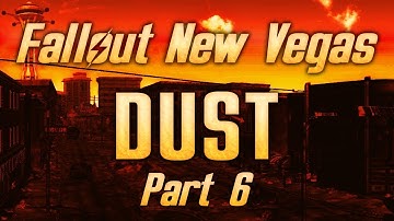 Fallout: New Vegas - Dust - Part 6 - The Spectre at the Feast