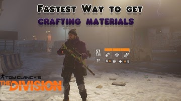 The Division | Fastest Way to Get Crafting Materials