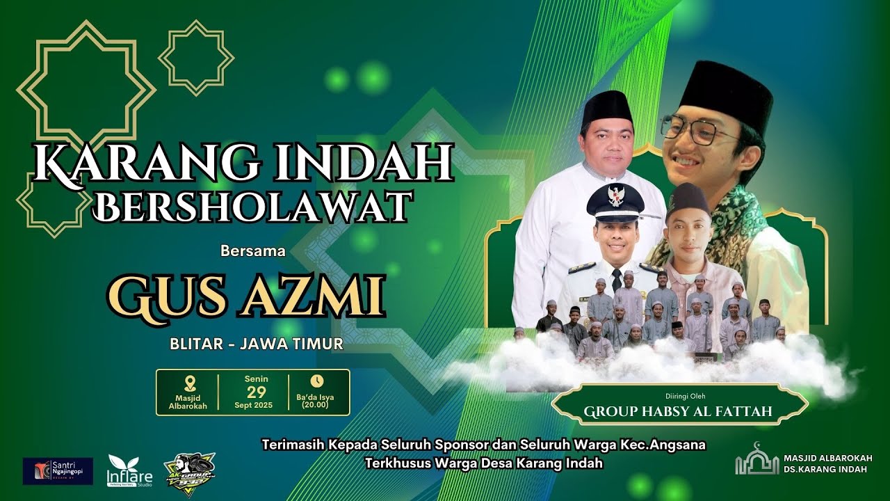 🔴 I Karang Indah Bersholawat Bersama Gus Azmi