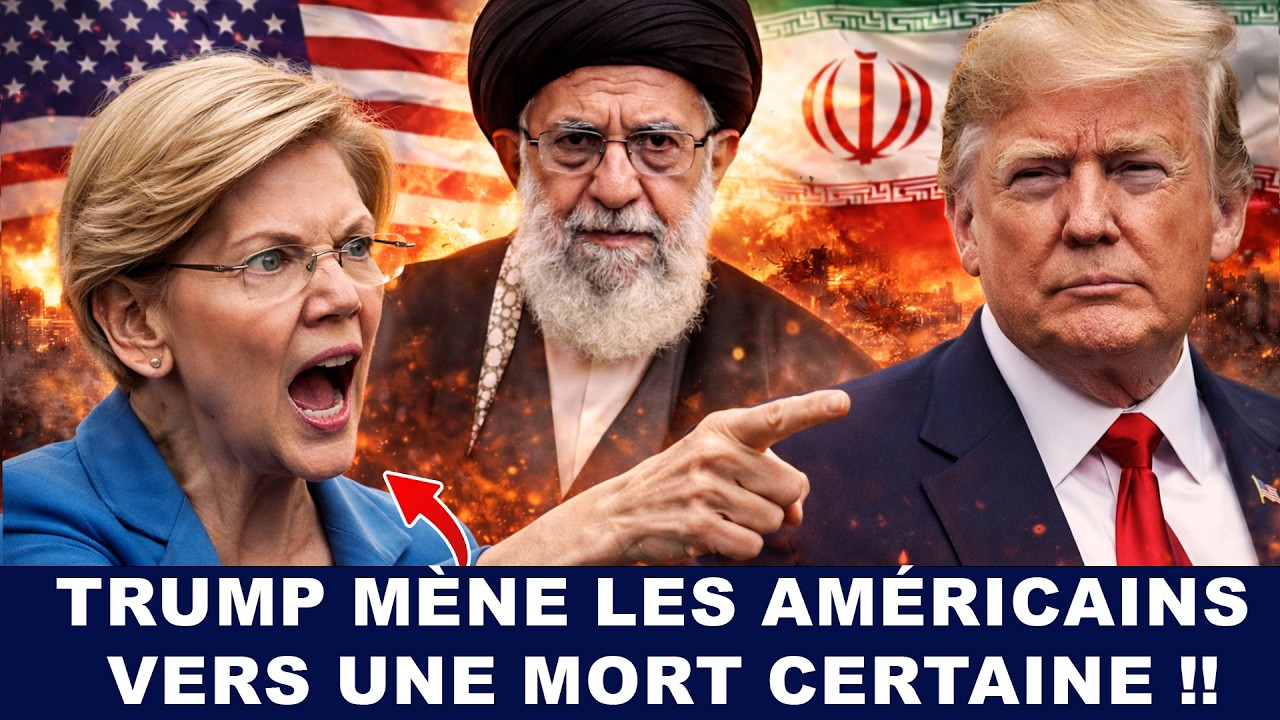 ELIZABETH WARREN ACCUSE TRUMP DE MENER L’AMÉRIQUE DANS UNE GUERRE ILLÉGALE DANGEREUSE  CONTRE L’IRAN