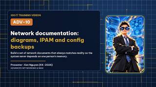 📁 [IT Training 30/100] ADV-10 | Network Documentation: Diagrams, IPAM and Config Backups