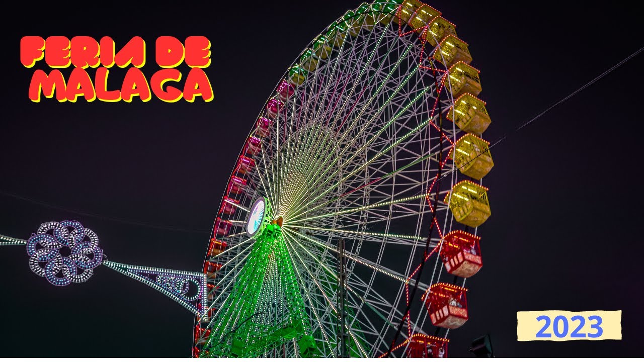 Feria de MÁLAGA 2023.  Noche.🎡🎢