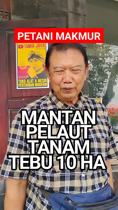 A REAL JOB CREATOR - PAK YONI PAMUJO BECAME A SAILOR 31 YEARS AGO AND A SUGAR CANE FARMER IN BLITAR