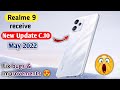 Realme 9 New Software Update A.10 May 2022 | Realme 9 Latest Update A.10 | Fix bugs &amp; Improvements
