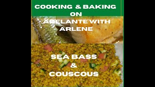 How to Cook a Sea Bass and Couscous Recipe Easy light delicious #adelantewitharlene #SEABASS