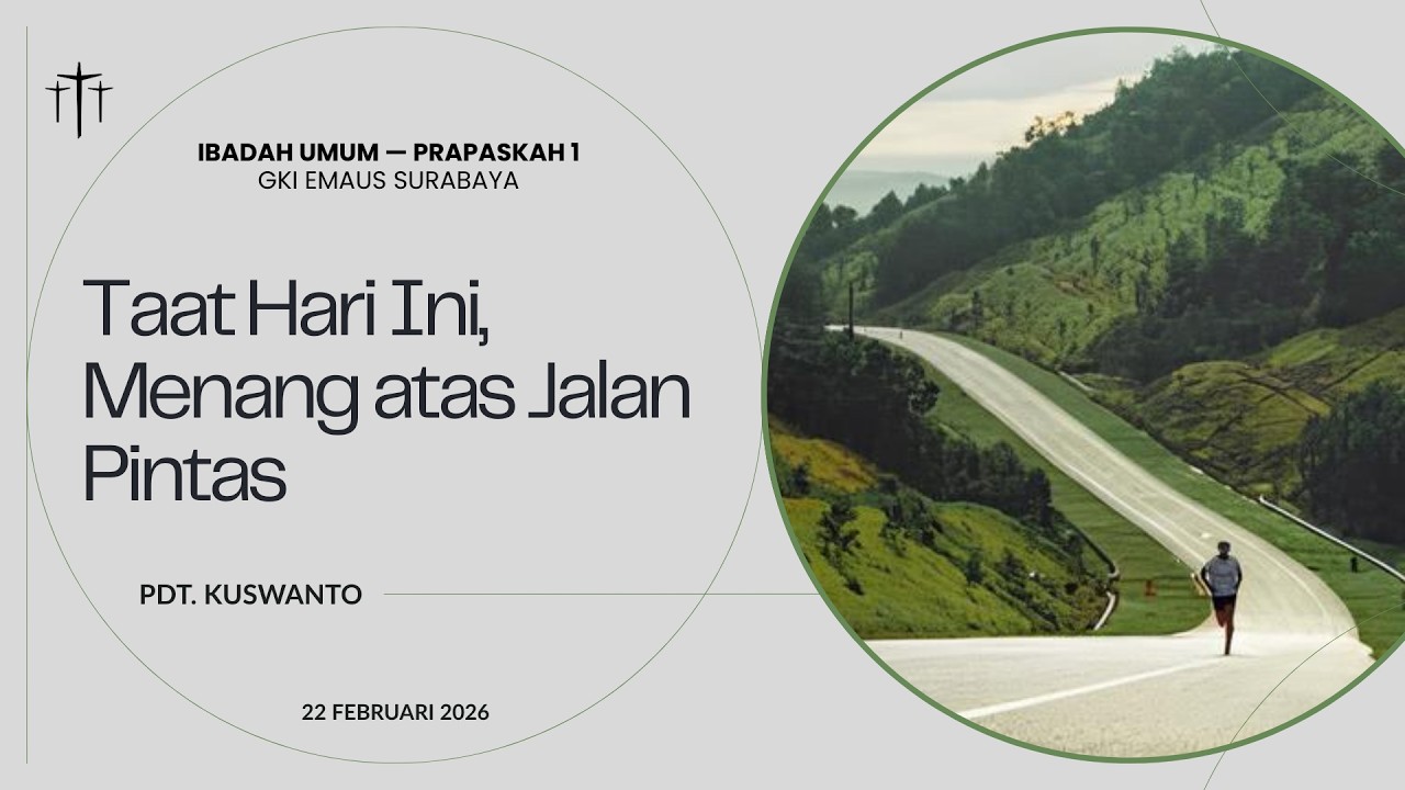 Ibadah Umum Prapaskah I 22 Februari 2026 | 09.00
