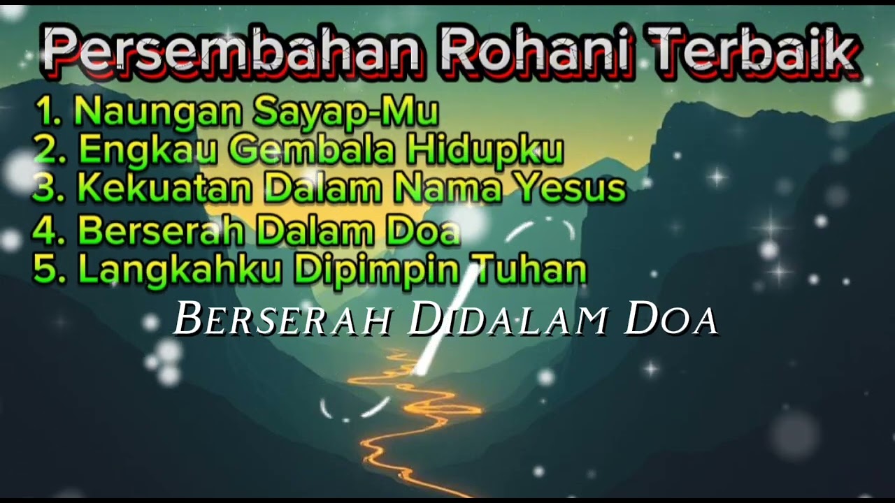 Lagu Rohani Pilihan ||Pujian Rohani Populer