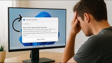 How to Fix “Part of this App has been Blocked” Error in Windows – Any App Solution Step by Step