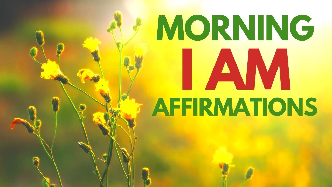 START YOUR DAY Morning I AM Affirmations | 21 Day Challenge | Bob Baker ...
