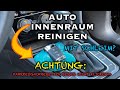 Auto Innenraum reinigen für ganz schnelle - mit 10€ Cockpit Schleim von Amazon?