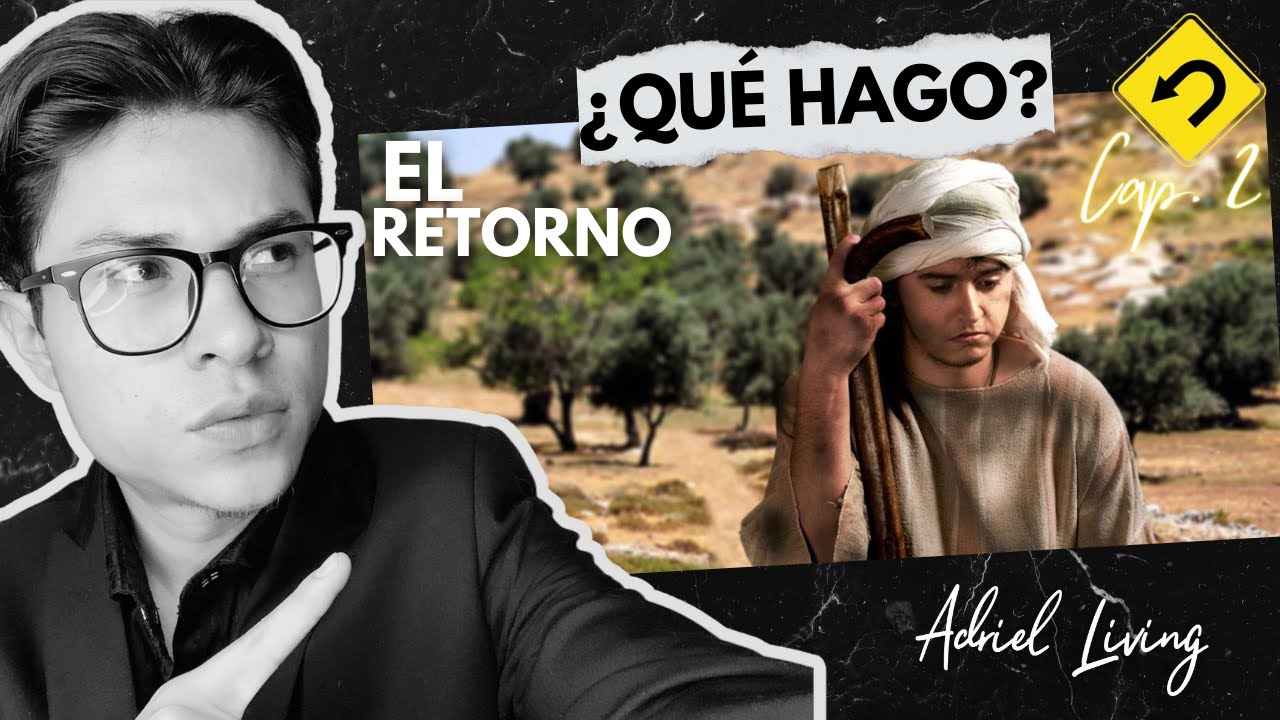 ¿Qué se necesita para ARREPENTIRSE? EL RETORNO 2 Temporada Cap. 2