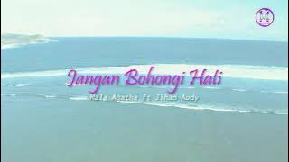 Mala Agatha Ft Jihan Audy - Jangan Bohongi Hati (Repost By Mala Agatha  ) Short Video.