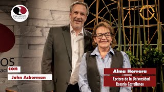 Diálogos por la democracia con John Ackerman y Alma Herrera