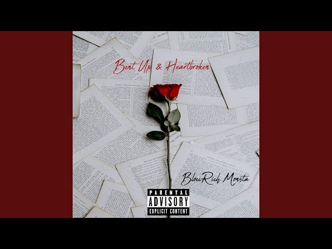 Bent Up & Heartbroken