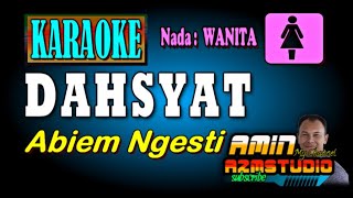 DAHSYAT Abiem Ngesti KARAOKE Nada WANITA