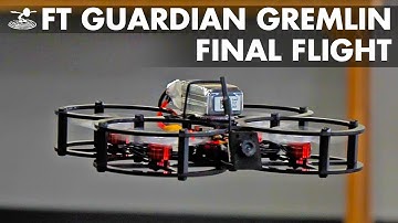 How to Build the FT Guardian Gremlin // Final Flight