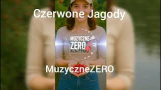 MuzyczneZERO - Czerwone Jagody (2025)