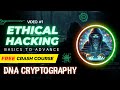 DNA Cryptography with Python: From Basics to Advanced | Ethical Hacking Essentials 🧬