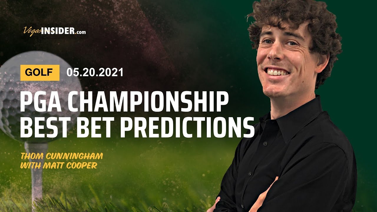 2021 PGA Championship Best Bets, Odds, Trends & Predictions YouTube