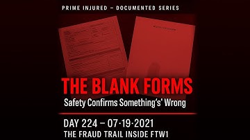 Day 224 [07-19-2021] The Blank Forms – Back at FTW1 After Six Months