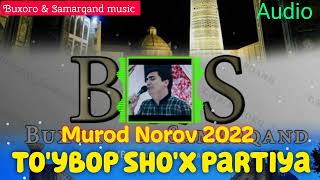 Murod Norov 2022 To'ybop sho'x partiya / мурод Норов 2022 To'yda jonli-ijro 🎸🎹💣#buxoro #Samarqand