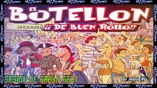 Sesion BreakBeat (El Botellon) DJ Jilguero.