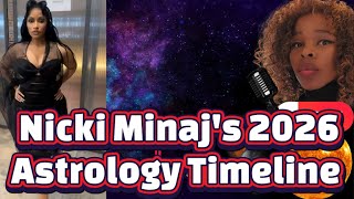 Nicki Minaj's 2026 Astrology Timeline