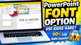 PowerPoint me Font Option kaise use kare? | Beginner to Advanced Tutorial #viral #shorts #trending
