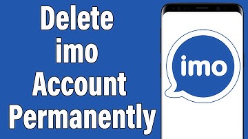 How To Delete imo Account Permanently 2022 | Close imo Account Permanently | imo App