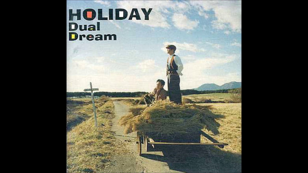 Dual Dream - Holiday - YouTube