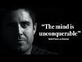 The mind is unconquerable  eddie pinero stoicism