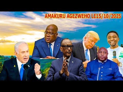AMAKURU LE 15 10 2025 Pres KAGAME YAVUZEKO URWANDA ARI URUMURI RUBERA UMUCYO AHANDI  AMAKURU LE 15 10 2025 Pres KAGAME YAVUZEKO URWANDA ARI URUMURI RUBERA UMUCYO AHANDI